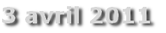 3 avril 2011