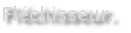 Fléchisseur.